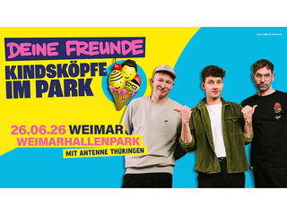 Weimar 2026: Kindsköpfe im Park mit Antenne Thüringen Die Gruppe zeigt eine positive Stimmung, umgeben von lebhaften Farben und einem Hinweis auf ein Event in Weimar.